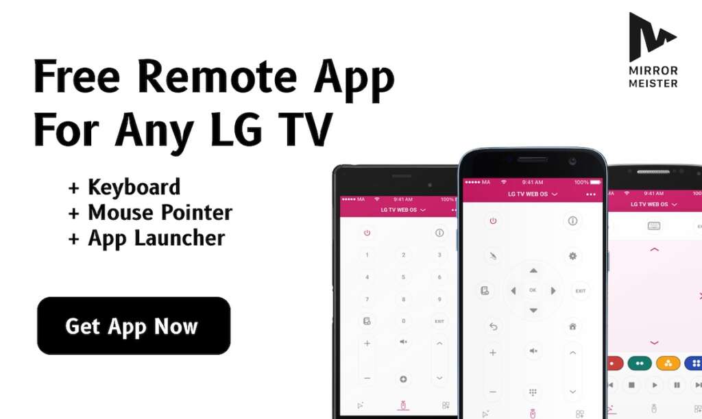 A banner with three Android smartphones, each showing a different feature of Lg Tv Remote App - Mouse Pointer, TV navigation and channel dial. The header on the left side says: Free Remote App For Any LG TV, Keyboard, Mouse Pointer, App Launcher. There's a MirrorMeister logo in the top-right corner